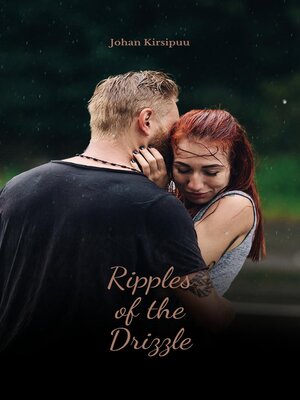 cover image of Ripples of the Drizzle